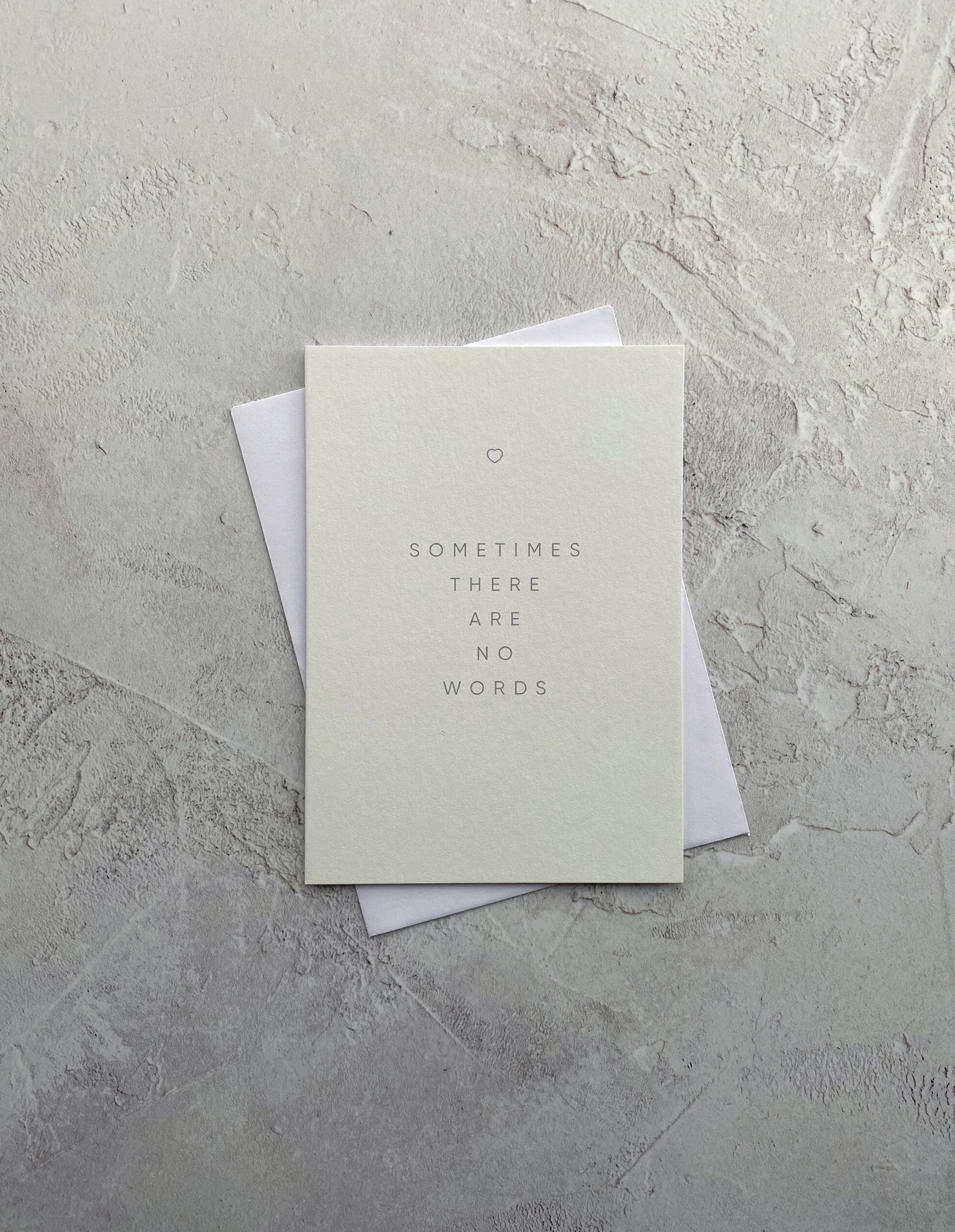 Sometimes There Are No Words Card